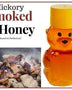 2 oz Sample Hickory Smoked Honey - Huckle Bee Farms LLC