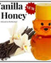 2 oz Sample Vanilla Infused Honey - Huckle Bee Farms LLC
