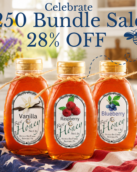Celebrate America's 250 with Sweet Savings! 🇺🇸 - Huckle Bee Farms LLC