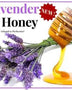 Wholesale Lavender Infused Honey - Huckle Bee Farms LLC